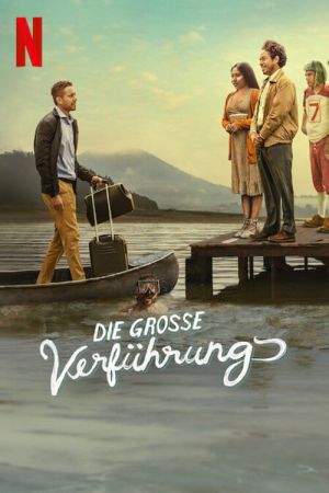 Image Die große Verführung – Der Film