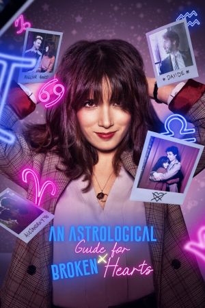 Image Astrologischer Leitfaden für gebrochene Herzen – Der Film