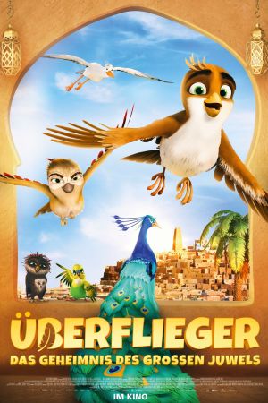 Image Überflieger 2 - Das Geheimnis des großen Juwels – Der Film