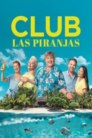 Image Club Las Piranjas – Der Film