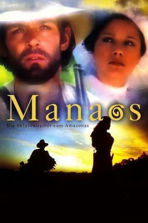 Image Manaos – Die Sklaventreiber vom Amazonas – Der Film