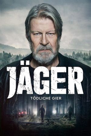 Image Jäger - Tödliche Gier – Der Film