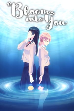Image Bloom Into You – Der Film