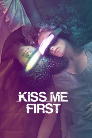 Image Kiss Me First – Der Film