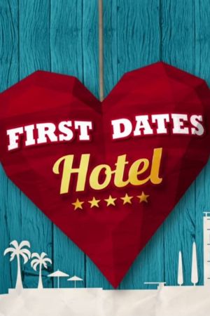 Image First Dates Hotel – Der Film