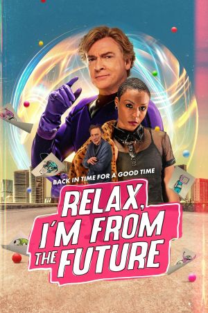 Image Relax, I'm From The Future