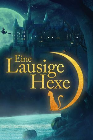 Image Eine lausige Hexe – Der Film