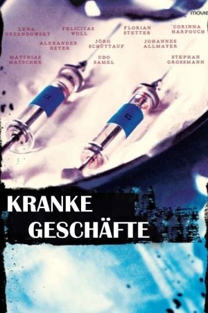 Image Kranke Geschäfte – Der Film
