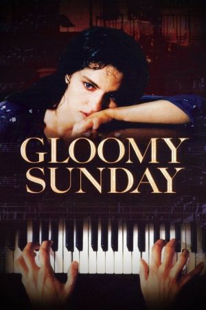 Image Ein Lied von Liebe und Tod - Gloomy Sunday – Der Film