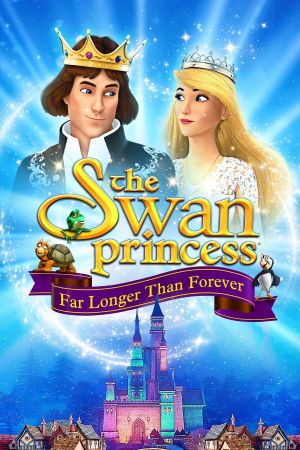 Image Die Schwanenprinzessin: Viel länger als für immer – Der Film