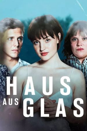 Image Haus aus Glas – Der Film