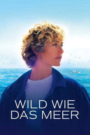Image Wild wie das Meer – Der Film
