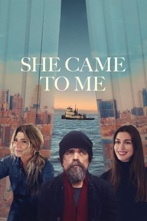 Image She Came to Me – Der Film