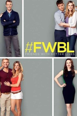 Image Friends with Better Lives – Der Film