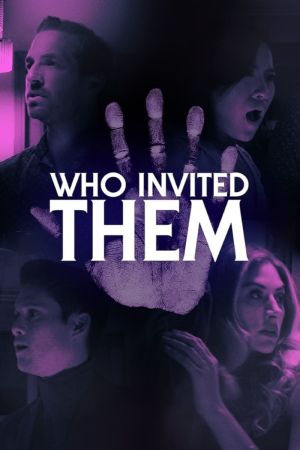 Image Who Invited Them – Der Film