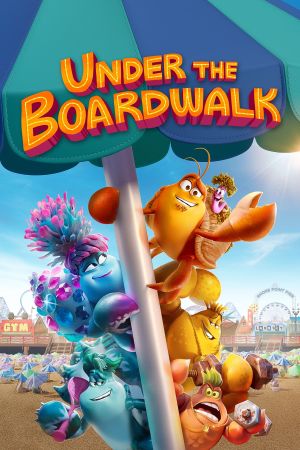 Image Under the Boardwalk – Der Film
