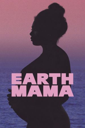 Image Earth Mama – Der Film