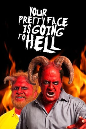 Image Your Pretty Face Is Going To Hell – Der Film