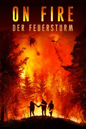 Image On Fire - Der Feuersturm – Der Film