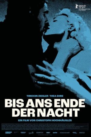 Image Bis ans Ende der Nacht – Der Film