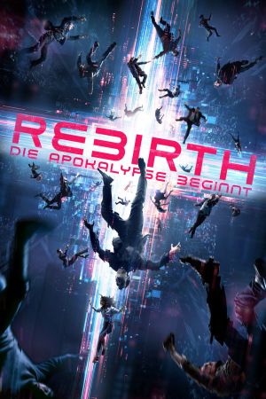 Image Rebirth - Die Apokalypse beginnt – Der Film