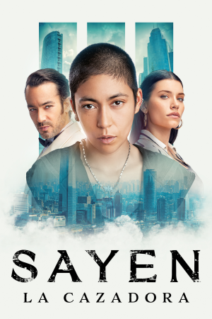 Image Sayen: Die Jägerin – Der Film