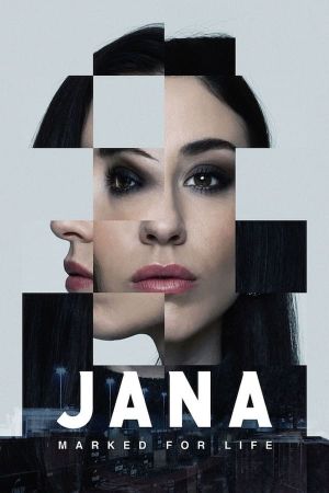 Image Jana - Marked For Life – Der Film