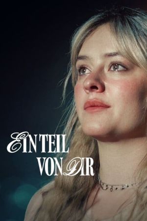 Image Ein Teil von dir – Der Film