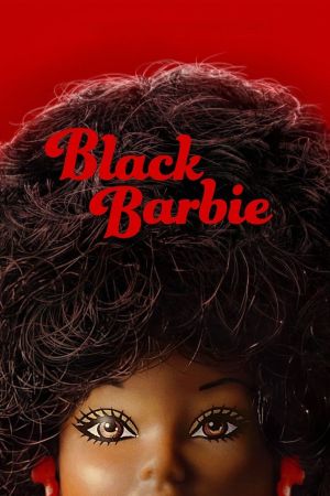 Image Black Barbie – Der Film