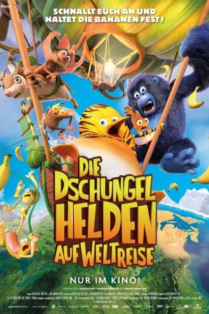 Image Die Dschungelhelden auf Weltreise – Der Film