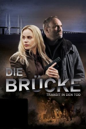 Image Die Brücke - Transit in den Tod – Der Film