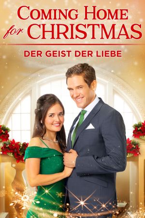 Image Coming Home for Christmas - Der Geist der Liebe – Der Film