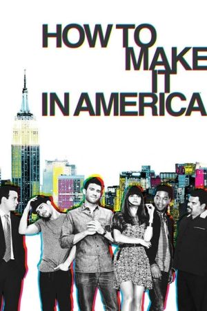 Image How to Make It in America – Der Film