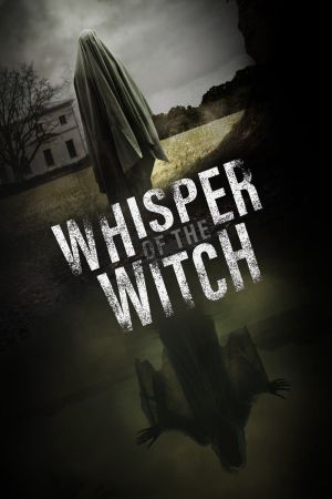 Image Whisper of the Witch – Der Film