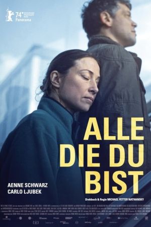 Image Alle die Du bist – Der Film