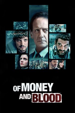 Image Of Money and Blood – Der Film