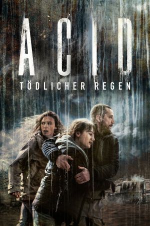 Image Acid: Tödlicher Regen – Der Film