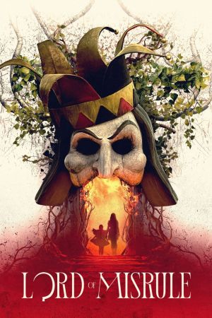 Image Lord of Misrule – Der Film