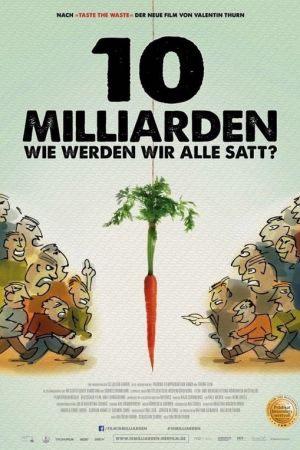 Image 10 Milliarden - Wie werden wir alle satt? – Der Film