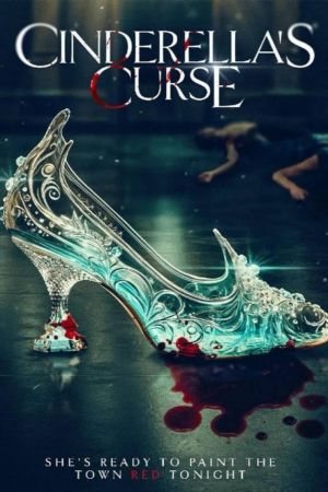 Image Cinderella's Curse - Eine blutrote Nacht – Der Film