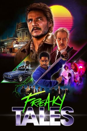 Image Freaky Tales – Der Film