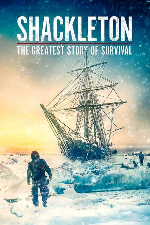 Image Die Shackleton-Expedition - Kampf ums Überleben – Der Film