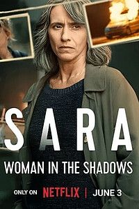 Image Sara - Woman in the Shadows – Der Film