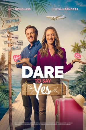Image Dare to Say Yes – Der Film