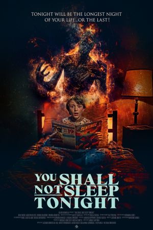Image You Shall Not Sleep Tonight – Der Film