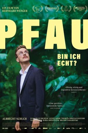 Image Pfau - Bin ich echt? – Der Film