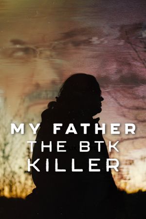 Image My Father, the BTK Killer – Der Film