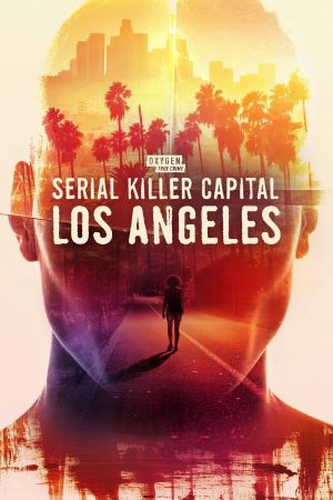 Image Serial Killer Capital: Los Angeles – Der Film
