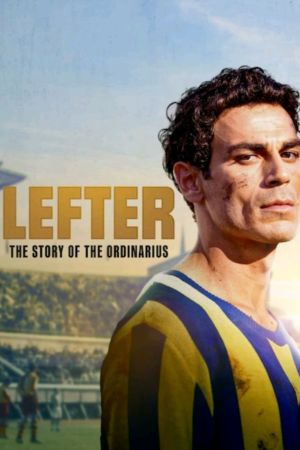Image Lefter: Die Geschichte der Fußballlegende Ordinarius