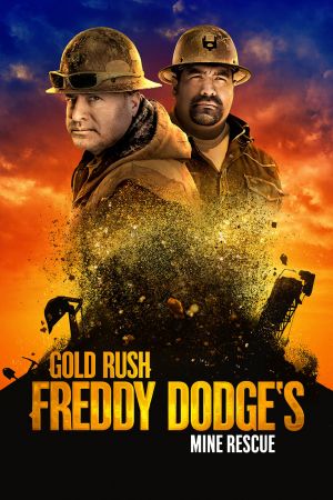 Image Goldrausch: Einsatz für Freddy Dodge – Der Film